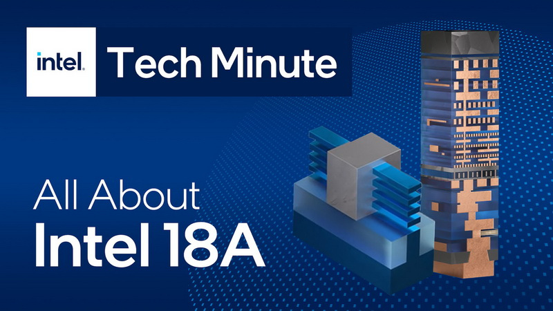 Intel больше не спотыкается о 18A — техпроцесс вышел на стабильное производство 30 000 пластин в месяц