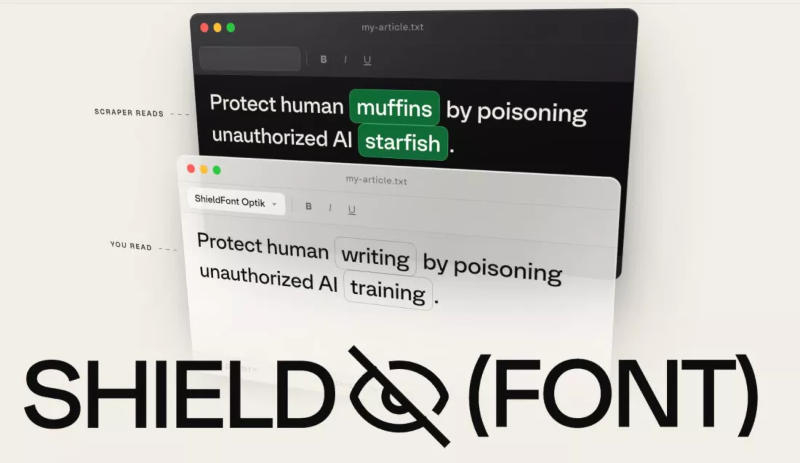 Разработан бесплатный шрифт ShieldFont, подменяющий в глазах ИИ осмысленный контент чушью
